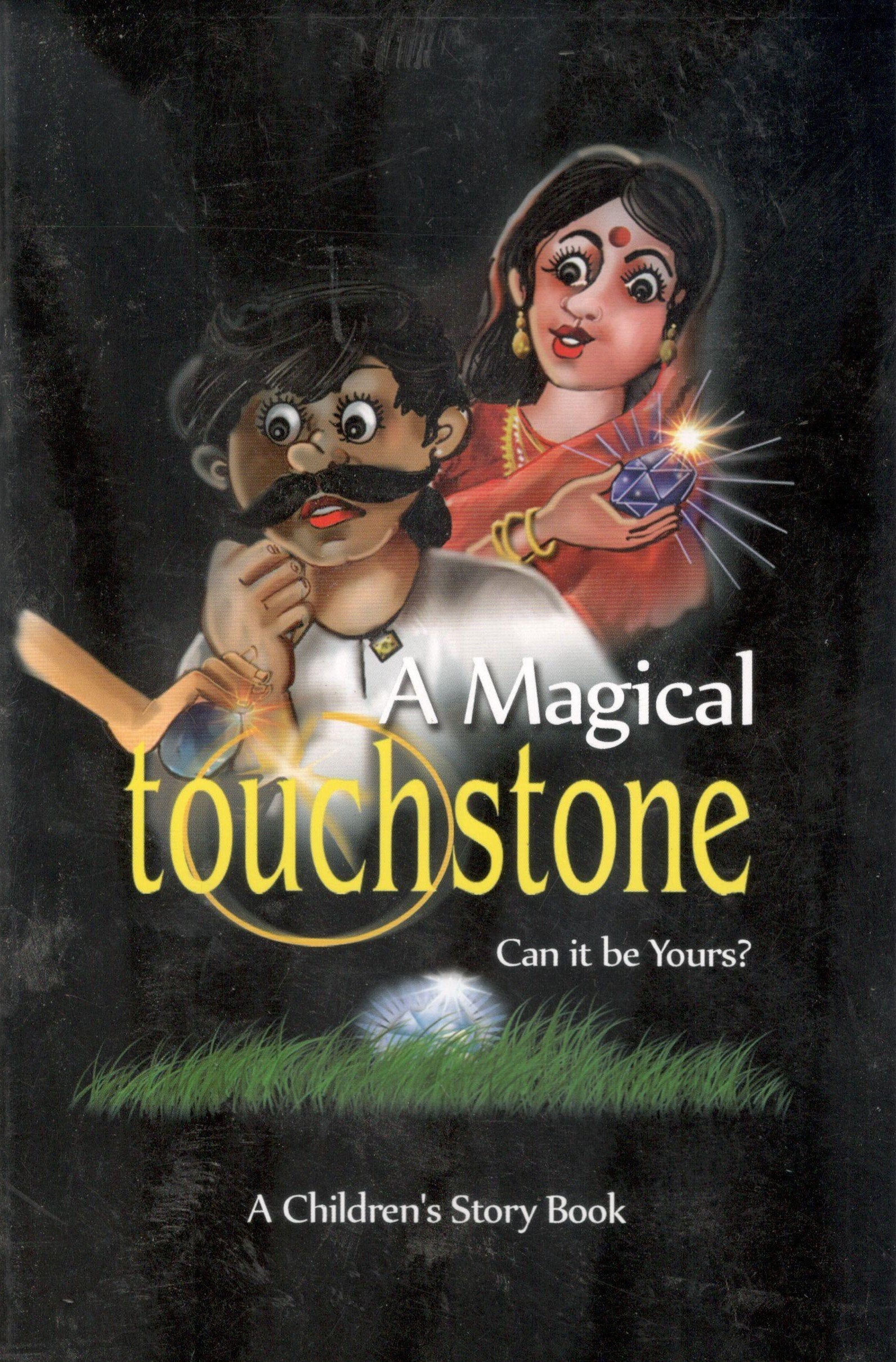 A Magical Touchstone