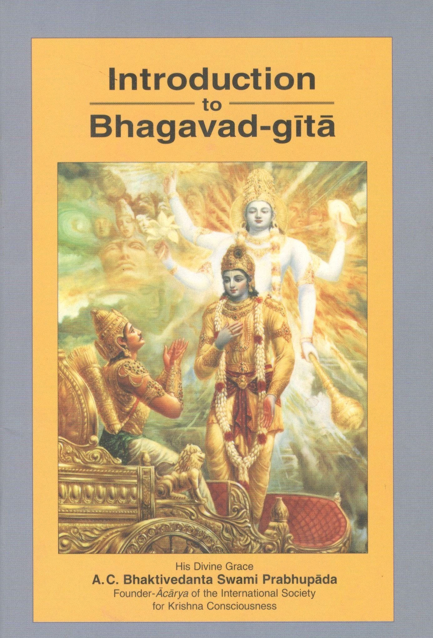 Introduction to Bhagvad Gita
