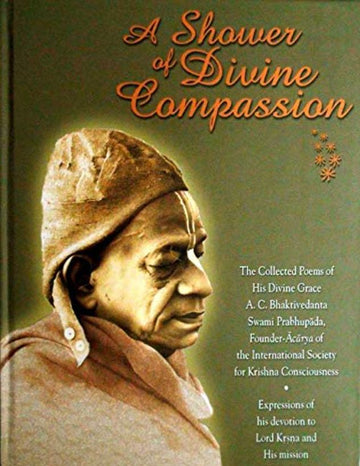 A Shower Of Divine Compassion