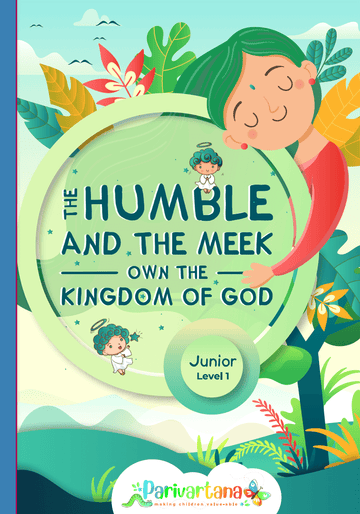 The Humble And The Meek Own The Kingdom Of God