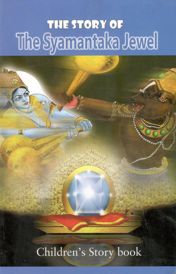The Story Of The Syamantaka Jewel