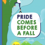 Pride Comes Before A Fall