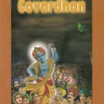 Lord Krishna Lifts Govardhan