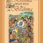 Lord Krishna Tricks Back Brahma