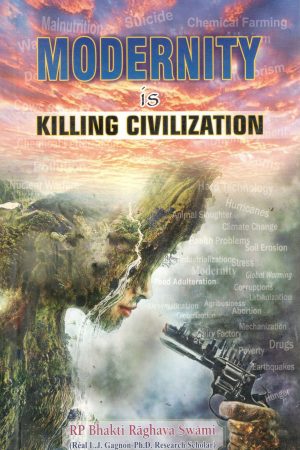 Modernity Is Killing Civilization